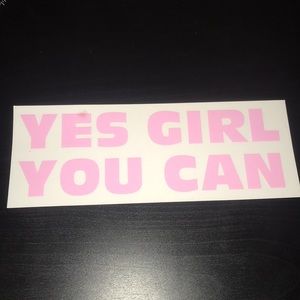 Sticker "Yes Girl You Can"